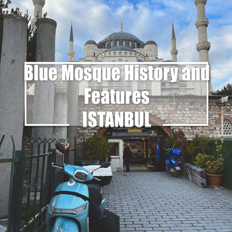 Blue Mosque History and Features – ISTANBUL
