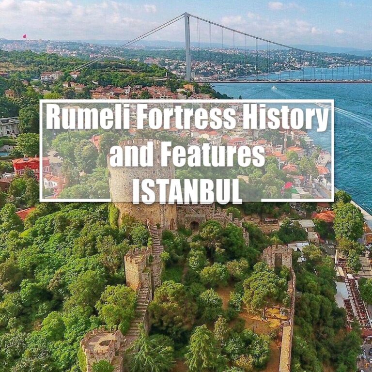 Rumeli Fortress History and Features – ISTANBUL