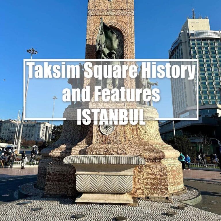 Taksim Square History and Features – ISTANBUL